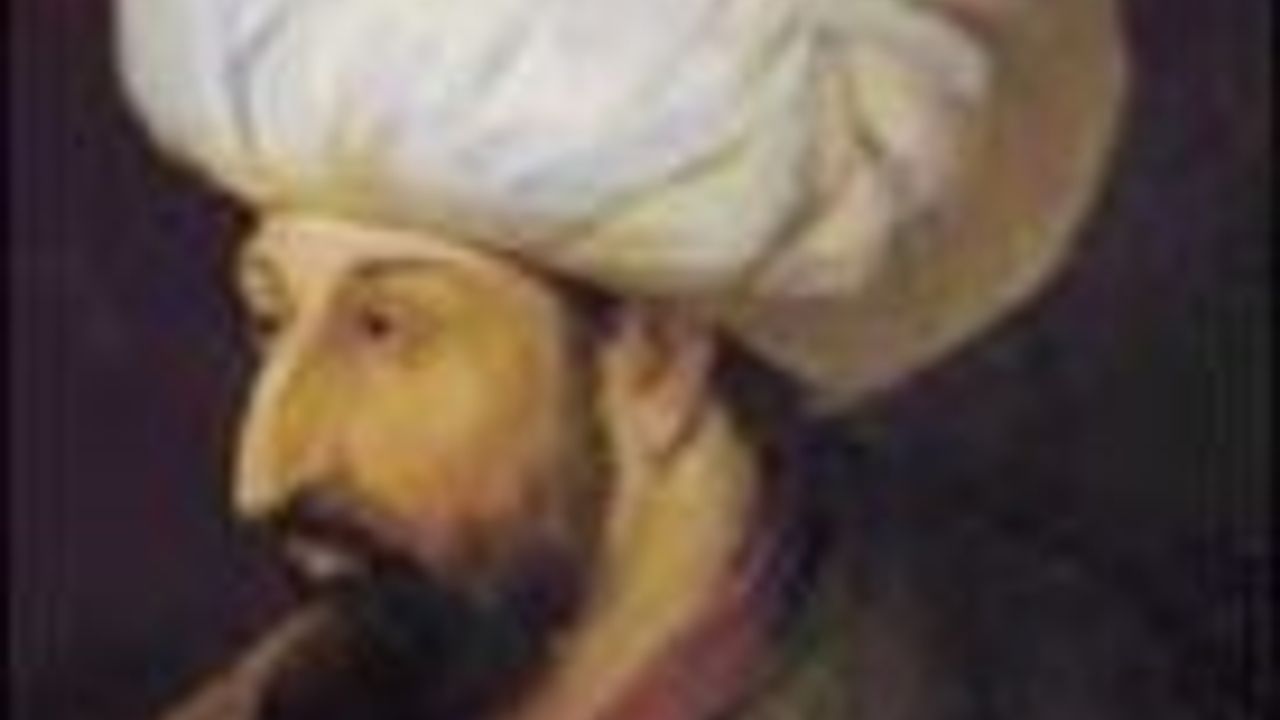 Fatih Sultan Mehmet 1432 1481 FİB HABER Nevşehir Haberleri