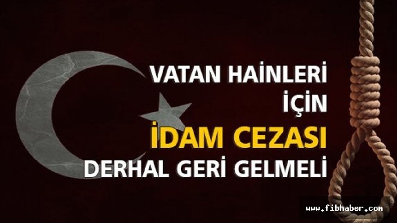 Artık kınama değil idam istiyoruz!