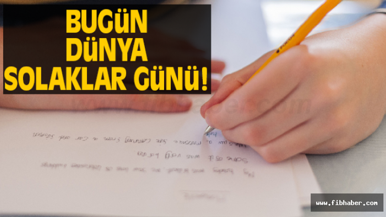 Bugün 13 Ağustos Dünya Solaklar Günü