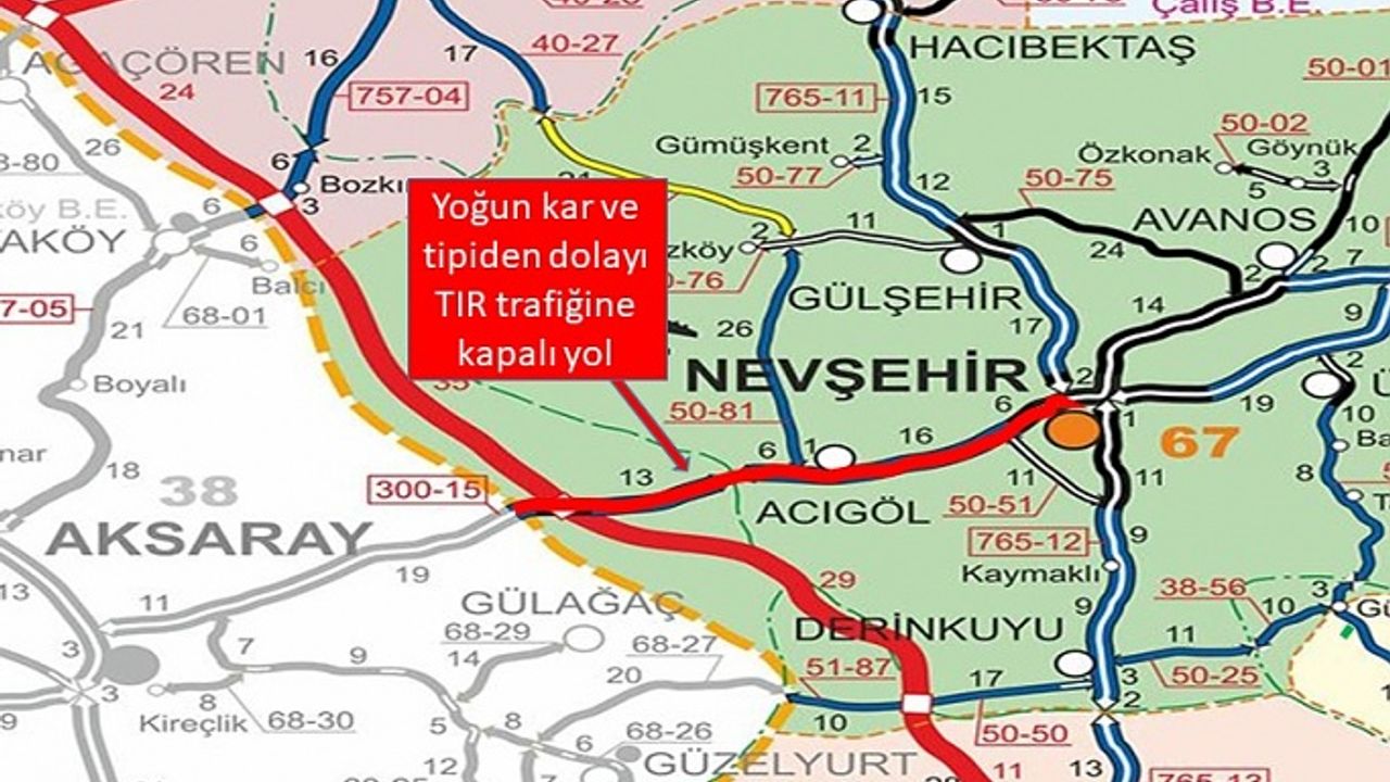 Nevşehir - Acıgöl - Aksaray  yolu kar nedeniyle tır trafiğine kapatıldı