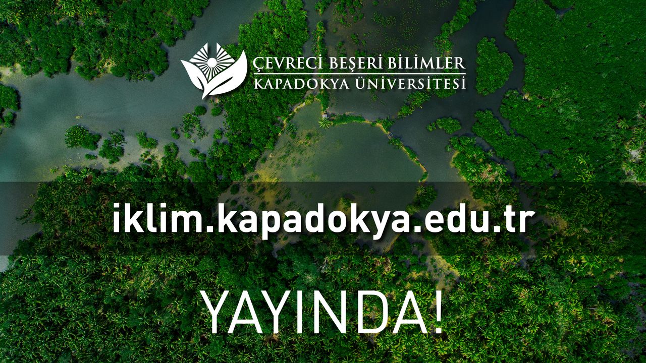 Kapadokya Üniversitesi'nin İklim Krizi Farkındalığı Web Sitesi Yayında!