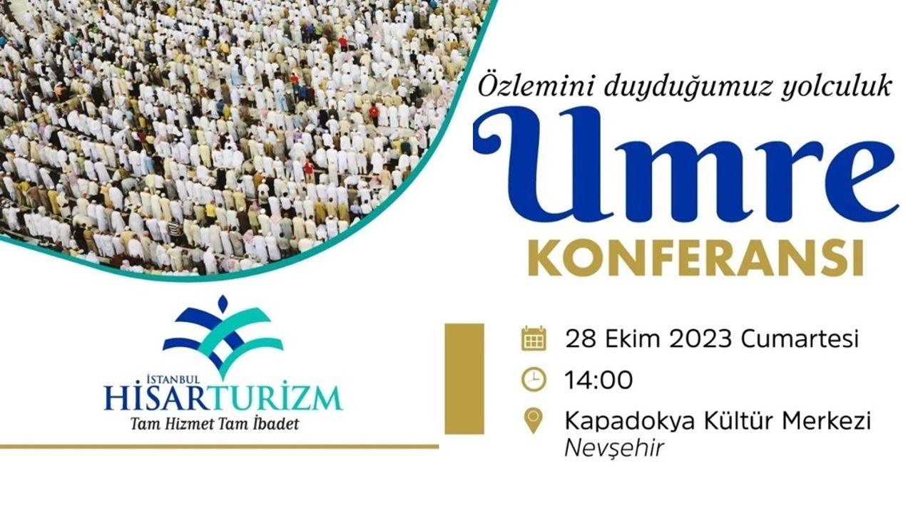 Umre konferansına tüm Nevşehir davetlisiniz!