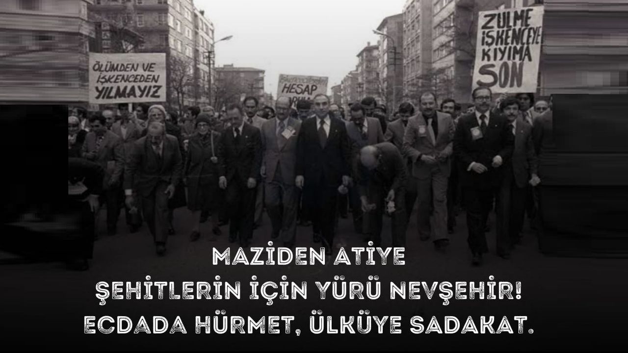 Nevşehir'de Ülkücüler “Şehitler” için yürüyecek