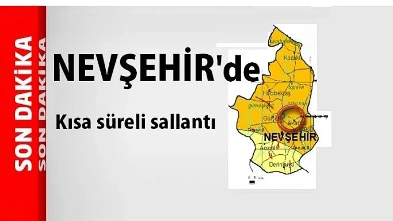 Nevşehir'de bugün deprem oldu