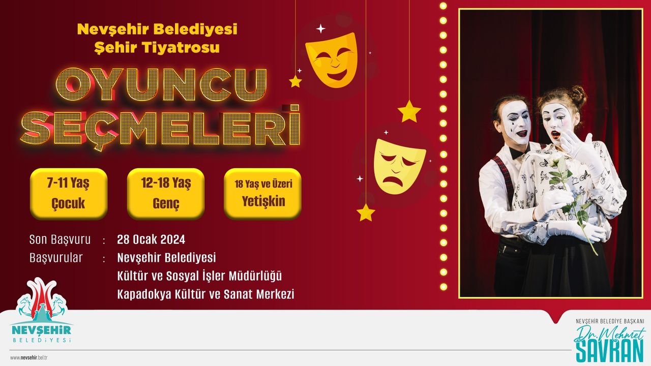 Nevşehir belediyesi şehir tiyatrosu oyuncu seçiyor