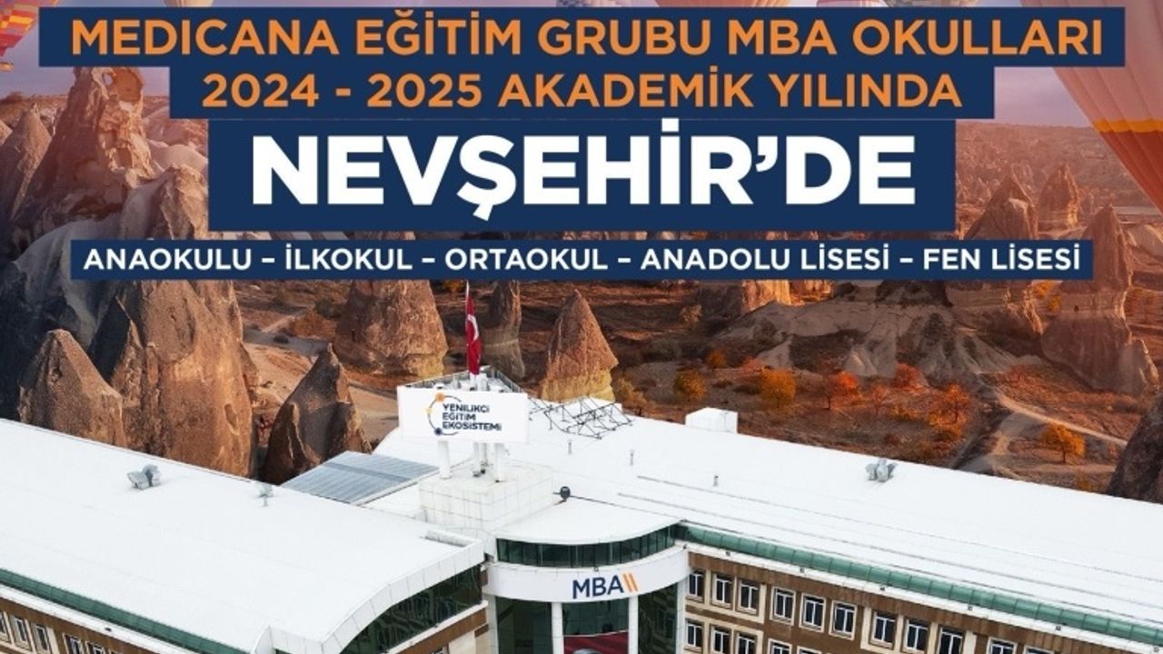 Medicana Grup kalitesi MBA Okulları Nevşehir’de