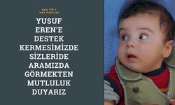 Nevşehirli Yusuf Eren için bugün kermese davetlisiniz