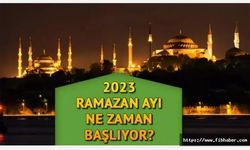 2023 Ramazan Ayı Ne Zaman Başlıyor?