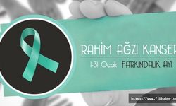 1 - 31 Ocak Rahim Ağzı Kanseri Farkındalık Ayı...