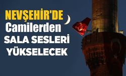 Depremde vefat edenler için Nevşehir'deki camilerde sala okundu