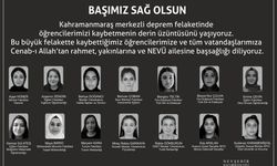 NEVÜ Rektörlüğünden Depremde Hayatını Kaybeden Öğrenciler İçin Başsağlığı Mesajı