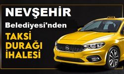 Nevşehir Belediyesi Taksi durağı yaptıracak