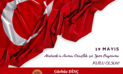 Genel Meclis Başkanı Gürbüz Dinç'ten 19 Mayıs Mesajı