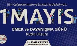Başkan Çiftçi'den 1 Mayıs kutlaması