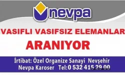 Nevşehir NEVPA'da vasıflı vasıfsız elemanlar aranıyor