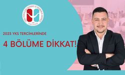 YKS tercihlerinde bu bölümlere dikkat!