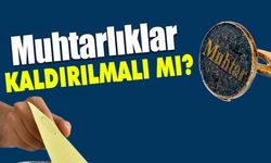 Nevşehirlilerden, Muhtarlıklar Kaldırılsın Çağrısı