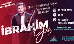 İbrahim Yıldız Türkülerini Nevşehir Kalesi’nde Seslendirecek