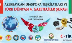 Türk Dünyası Gazeteciler 4’üncü Basın Şurası Azerbaycan’da