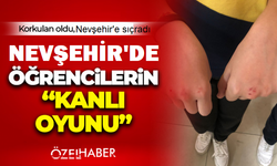 Tehlike Nevşehir'de de yayılmaya başladı!
