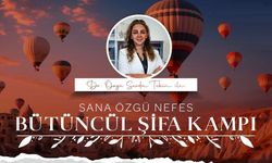 Kapadokya'da bir ilk! Şifa kampı düzenleniyor