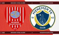 Menemen FK-Nevşehir Belediyespor kupa maç tarihi açıklandı