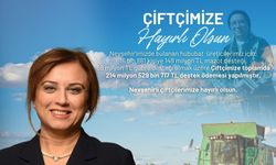 Kılıç: 'Nevşehirli çiftçilerimize hayırlı olsun'