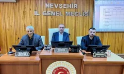 Nevşehir İl Genel Meclisi toplantısında ne kararlar alındı?