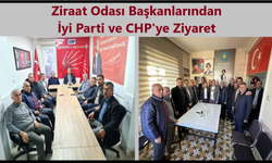 Ziraat Odalarından İYİ Parti ve CHP’ye ziyaret