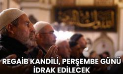 Üç Aylar Başlıyor? Perşembe günü Regaip Kandili