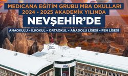 Medicana Grup kalitesi MBA Okulları Nevşehir’de