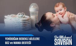 Savran’dan Yenidoğan Bebekli Ailelere Bez ve Mama Desteği Sözü
