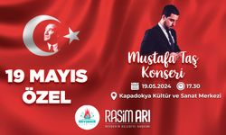 Nevşehir 19 Mayıs’ı Mustafa Taş Konseri ile Kutlayacak