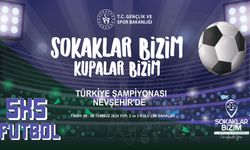 Sokaklar Bizim Kupalar Bizim" Türkiye Şampiyonası Nevşehir'de