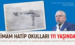 Kahraman: "İmam Hatip Okulları 111 Yaşında"