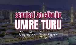 Servisli 20 günlük umre turu kayıtları başladı