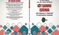 Köy-Mahalle Yönetimi ve Muhtarlık Kurumu İsimli Kitap Çıktı