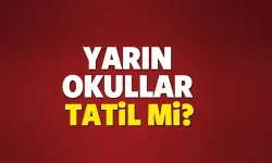 Nevşehir'de yarın okullar tatil mi?