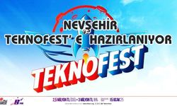 Nevşehir'den Teknofest takımlarına katılım fırsatı!