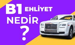 B1 Ehliyet Nedir