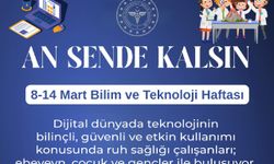 Bilim ve Teknoloji Haftası: Bilinçli Teknoloji Kullanımı İçin Farkındalık Artıyor