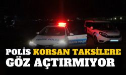 Polis Nevşehir'de korsan taksicilere göz açtırmıyor