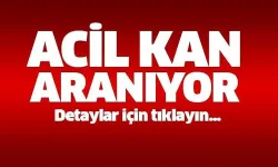 Nevşehirli hastamıza 0 Rh (+) trombosit kan aranıyor
