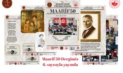Maarif50 Dergisinin 6. Sayısı Yayımlandı