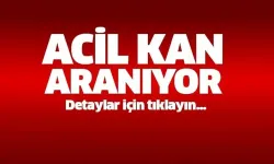 Nevşehirli hemşehrimiz için çok Acil Kan aranıyor!