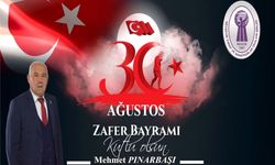 NEVESOB Başkanı Pınarbaşı'dan 30 Ağustos Zafer Bayramı Kutlama Mesajı