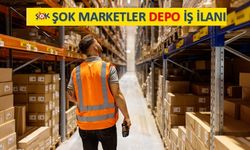 Nevşehir Şok Market’te İş Fırsatı: Depo Elemanı