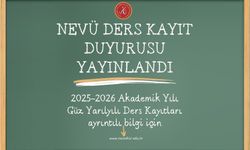NEVÜ 2025-2026 Akademik Yılı Güz Yarıyılı Ders Kayıt Duyurusu yayınlandı.