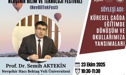 Rektör Aktekin NevBilTekFest’te Söyleşi Yapacak