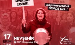 CHP Nevşehir Kadın Kolları: “Boş Tencereni Al, Sen de Gel”